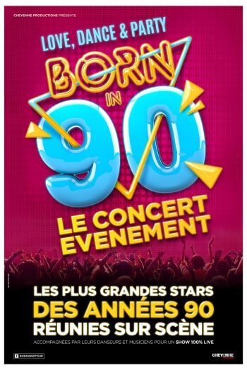 Born in 90 affiche concert