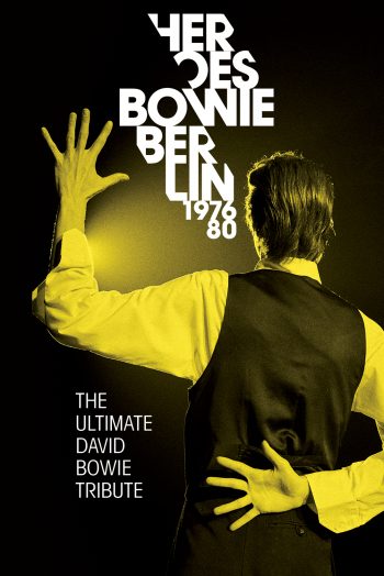 Heroes Bowie Berlin 1976-80